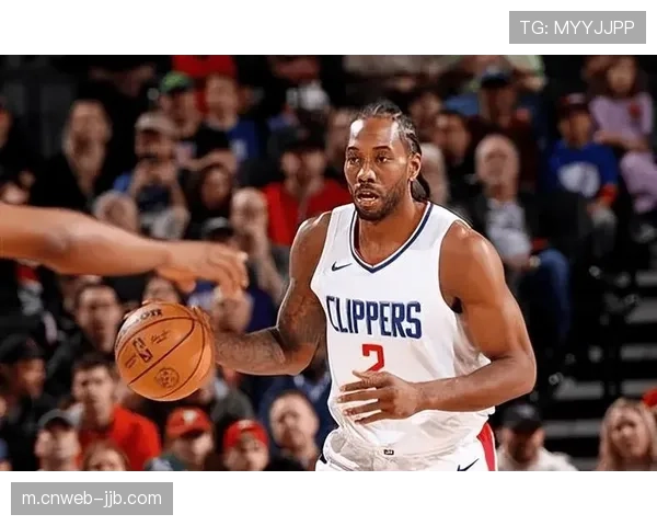 伦纳德连续40场20+创纪录 快船进攻端仍以单打为主缺乏体系